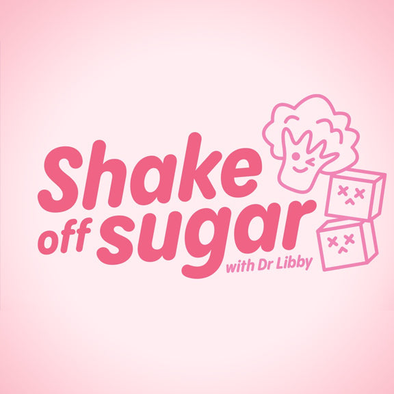 Shake Off Sugar with Dr Libby