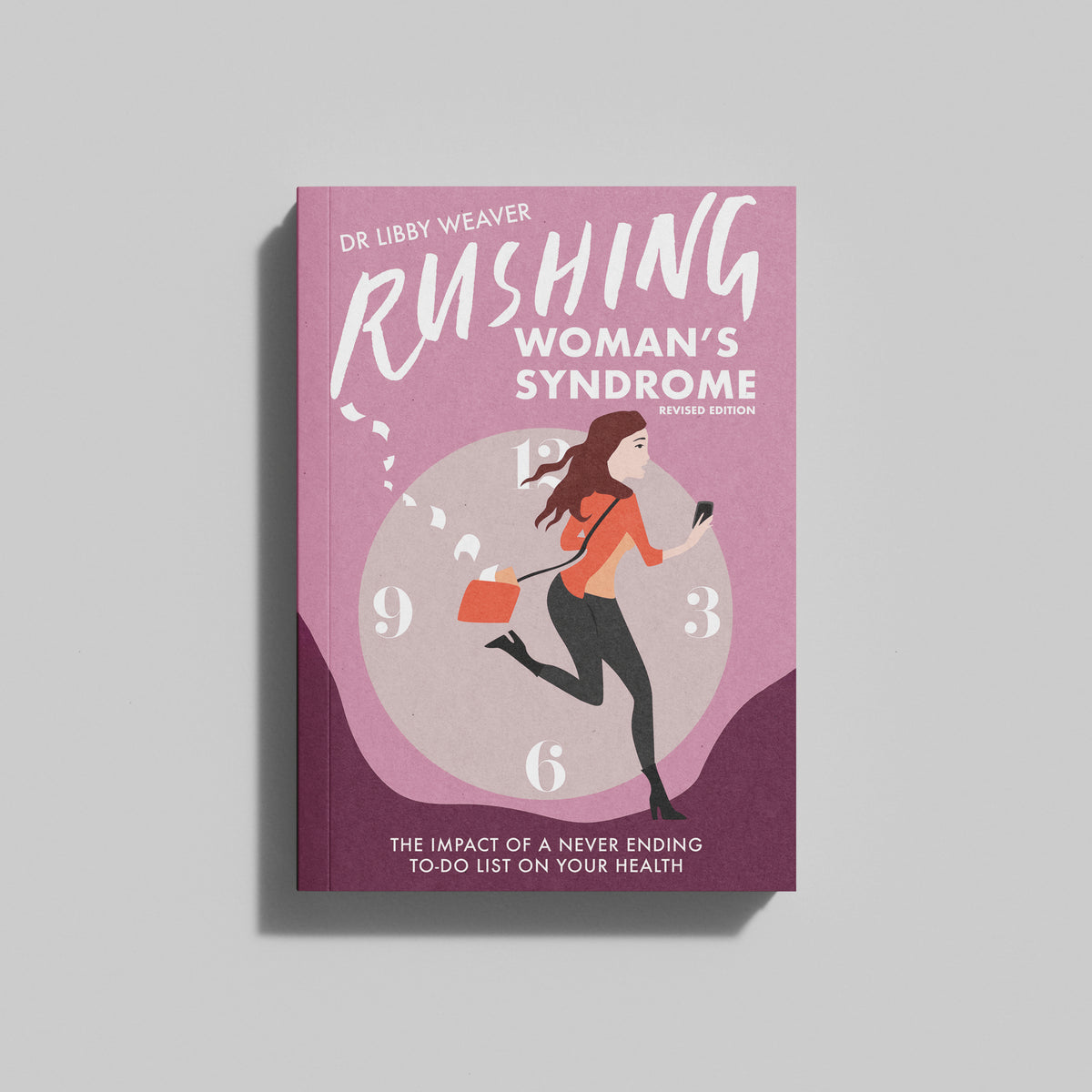 Rushing Woman's Syndrome – Dr Libby